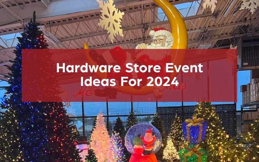 Hardware Store Events
