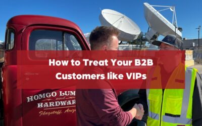 How to Treat Your B2B Customers Like VIPs