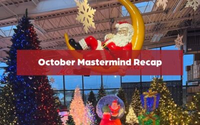 October 2024 Mastermind Recap