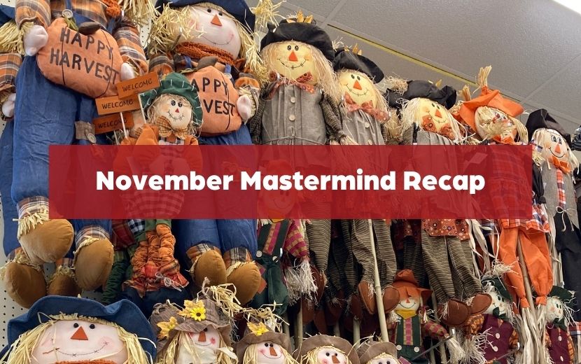 november mastermind recap