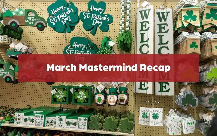 March 2026 Mastermind Recap