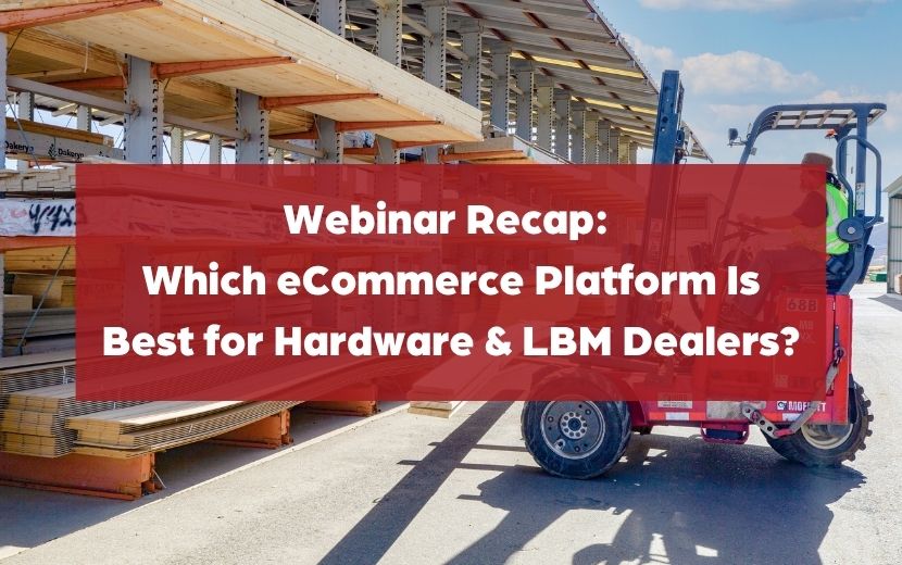ecommerce webinar recap for hardware retailers