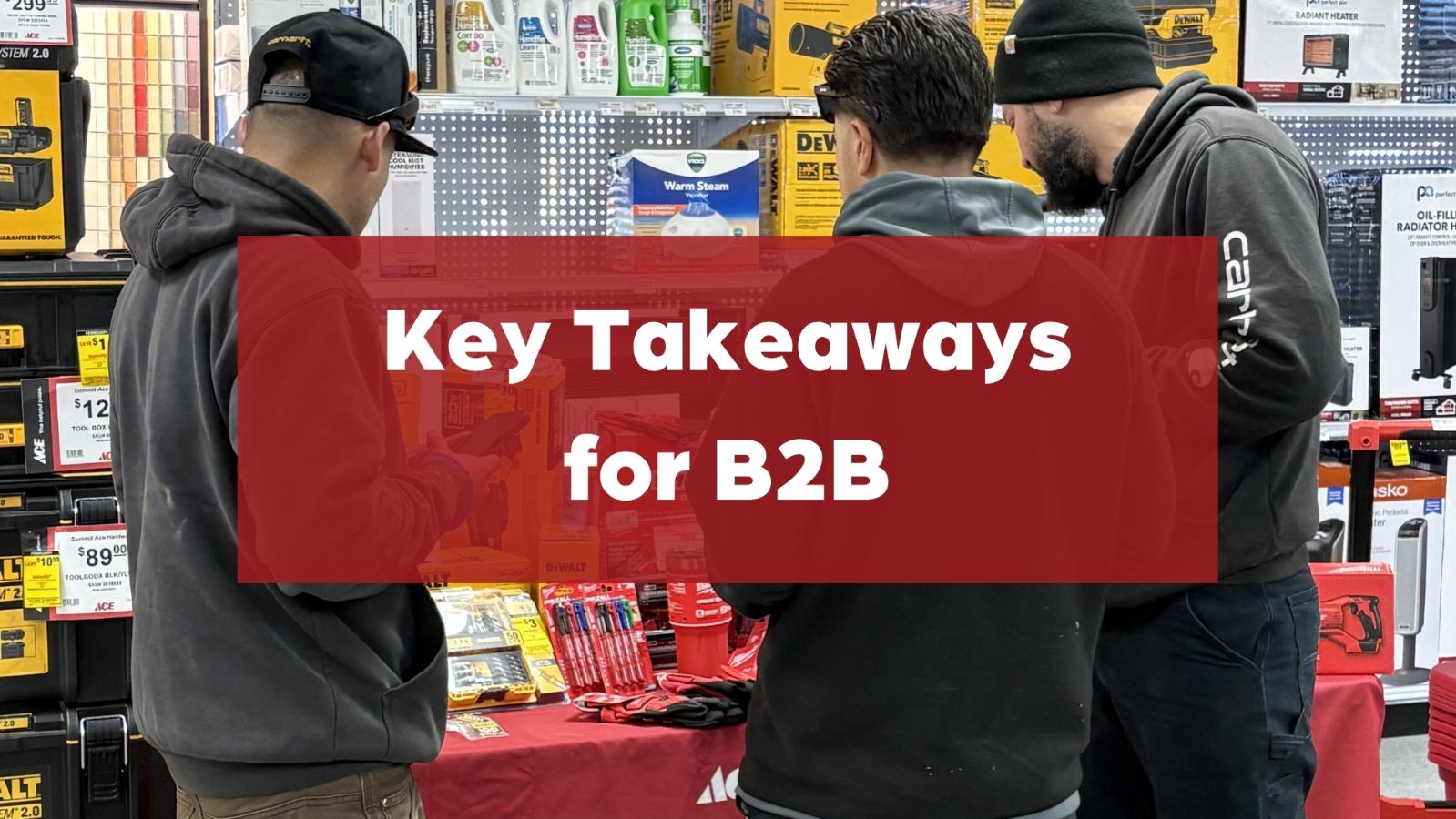 business to business, b2b, takeaways for hardware innovators