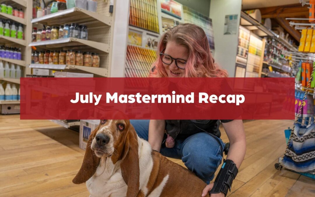 July hardware mastermind recap